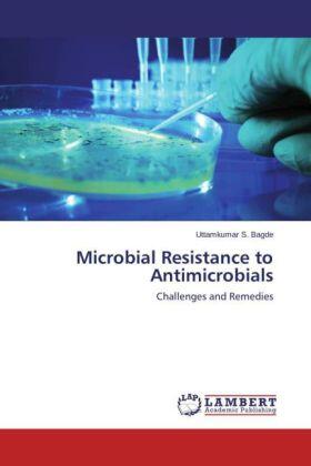 Bagde |  Microbial Resistance to Antimicrobials | Buch |  Sack Fachmedien