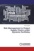 Qandeel |  Risk Management in Project Supply Chains under Dynamic Portfolios | Buch |  Sack Fachmedien