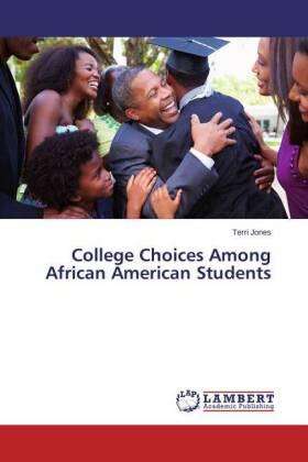 Jones |  College Choices Among African American Students | Buch |  Sack Fachmedien