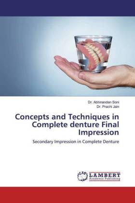 Soni / Jain |  Concepts and Techniques in Complete denture Final Impression | Buch |  Sack Fachmedien