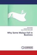 Mohd / Yahya / Kamaruddin |  Why Some Malays Fail in Business | Buch |  Sack Fachmedien