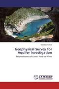 Kumar |  Geophysical Survey for Aquifer Investigation | Buch |  Sack Fachmedien