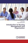 Sabra / Abdel-Alziz |  Introduction to Nursing Management and Organization | Buch |  Sack Fachmedien