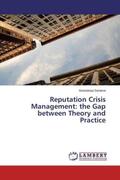 Saraeva |  Reputation Crisis Management: the Gap between Theory and Practice | Buch |  Sack Fachmedien
