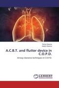 Sharma |  A.C.B.T. and flutter device in C.O.P.D. | Buch |  Sack Fachmedien