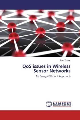 Tomar |  QoS issues in Wireless Sensor Networks | Buch |  Sack Fachmedien