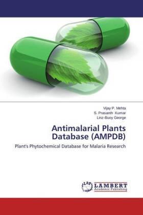 Mehta / Kumar / George |  Antimalarial Plants Database (AMPDB) | Buch |  Sack Fachmedien