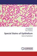 Kadashetti / Shivakumar / Chaudhary |  Special Stains of Epithelium | Buch |  Sack Fachmedien