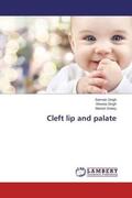 Singh / Dubey |  Cleft lip and palate | Buch |  Sack Fachmedien
