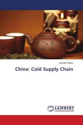 Peters |  China: Cold Supply Chain | Buch |  Sack Fachmedien