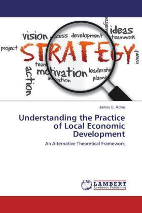 Rowe |  Understanding the Practice of Local Economic Development | Buch |  Sack Fachmedien