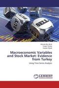 Abu Alrub / Tursoy / Rjoub |  Macroeconomic Variables and Stock Market: Evidence from Turkey | Buch |  Sack Fachmedien