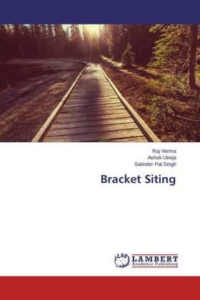 Verma / Utreja / Singh | Bracket Siting | Buch | 978-3-659-64417-7 | www.sack.de