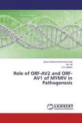Imranul Haq / Ali / Malathi |  Role of ORF-AV2 and ORF-AV1 of MYMIV in Pathogenesis | Buch |  Sack Fachmedien