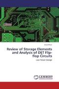 Khan |  Review of Storage Elements and Analysis of DET Flip-flop Circuits | Buch |  Sack Fachmedien