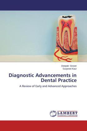 Grover / Kaur |  Diagnostic Advancements in Dental Practice | Buch |  Sack Fachmedien