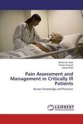 Badr / Youssef / Khalil |  Pain Assessment and Management in Critically Ill Patients | Buch |  Sack Fachmedien