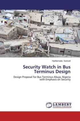 Samuel |  Security Watch in Bus Terminus Design | Buch |  Sack Fachmedien