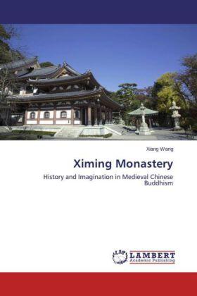 Wang |  Ximing Monastery | Buch |  Sack Fachmedien