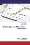 V. Dimitrov / Koteski / Josheski |  Bitola region in Macedonia -Population | Buch |  Sack Fachmedien