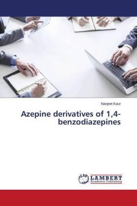 Kaur |  Azepine derivatives of 1,4-benzodiazepines | Buch |  Sack Fachmedien