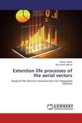 Vasile / Mircea |  Extention life processes of the aerial vectors | Buch |  Sack Fachmedien