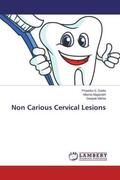 S. Gadia / Naganath / Mehta |  Non Carious Cervical Lesions | Buch |  Sack Fachmedien
