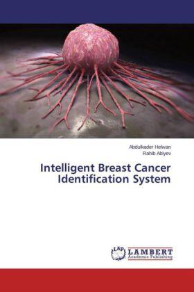 Helwan / Abiyev |  Intelligent Breast Cancer Identification System | Buch |  Sack Fachmedien