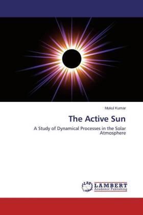 Kumar |  The Active Sun | Buch |  Sack Fachmedien