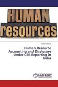 Kathiriya |  Human Resource Accounting and Disclosure Under CSR Reporting in India | Buch |  Sack Fachmedien