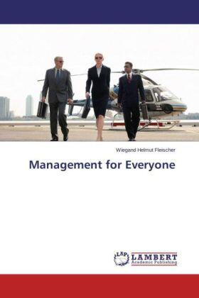 Fleischer | Management for Everyone | Buch | 978-3-659-69917-7 | www.sack.de