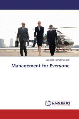 Fleischer | Management for Everyone | Buch | 978-3-659-69917-7 | sack.de