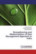 Sarkar / Roy / Mondal |  Strengthening and Modernization of Pest Management Approach in India | Buch |  Sack Fachmedien