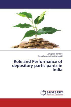 Bandaru / Chintapalli | Role and Performance of depository participants in India | Buch | sack.de