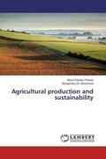 Phukan / Bhowmick |  Agricultural production and sustainability | Buch |  Sack Fachmedien