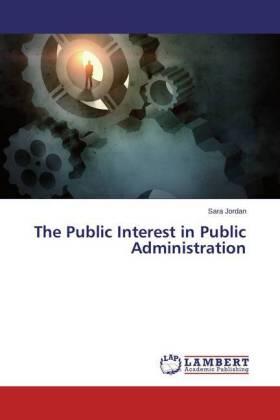 Jordan |  The Public Interest in Public Administration | Buch |  Sack Fachmedien