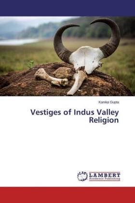 Gupta |  Vestiges of Indus Valley Religion | Buch |  Sack Fachmedien