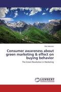 Manzoor |  Consumer awareness about green marketing & effect on buying behavior | Buch |  Sack Fachmedien