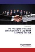 Hassim |  The Principles of Islamic Banking within a Capitalist Economy in Sout | Buch |  Sack Fachmedien