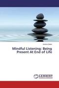 Blake |  Mindful Listening: Being Present At End of Life | Buch |  Sack Fachmedien
