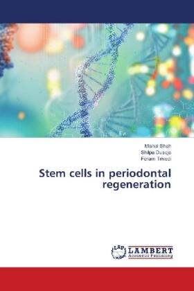 Shah / Duseja / Trivedi |  Stem cells in periodontal regeneration | Buch |  Sack Fachmedien