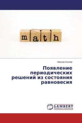 Keller |  Poqwlenie periodicheskih reshenij iz sostoqniq rawnowesiq | Buch |  Sack Fachmedien
