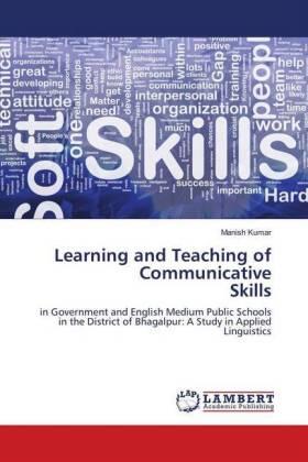 Kumar |  Learning and Teaching of Communicative Skills | Buch |  Sack Fachmedien
