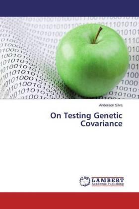 Silva |  On Testing Genetic Covariance | Buch |  Sack Fachmedien
