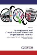 Singh |  Management and Contribution of Charitable Organisations in India | Buch |  Sack Fachmedien