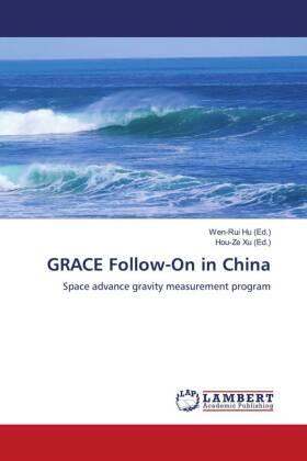 Hu / Xu |  GRACE Follow-On in China | Buch |  Sack Fachmedien