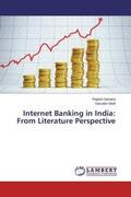 Ganatra / Modi |  Internet Banking in India: From Literature Perspective | Buch |  Sack Fachmedien