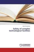 Procházková |  Safety of complex technological facilities | Buch |  Sack Fachmedien