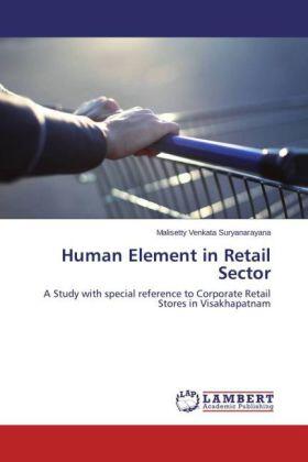 Venkata Suryanarayana | Human Element in Retail Sector | Buch | 978-3-659-74841-7 | sack.de