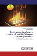 Shabu |  Determinants of users choice of mobile Telecom service providers | Buch |  Sack Fachmedien